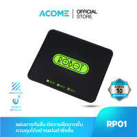 [สินค้าขายดี] ACOME  รุ่น RP01 แผ่นรองเมาส์ Mouse Pad ที่รองเมาส์ ขนาด 22x18 cm แผ่นยางกันลื่ม มีความฝืดมากขึ้น ม้วนได้