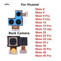 กล้องด้านหลังเดิมสําหรับ Huawei Mate 8 9 10 Lite 20 30 40 Pro โมดูลกล้องด้านหลังมุมมองด้านหลังอะไหล่ทดแทน