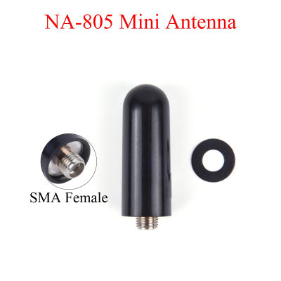 เสาอากาศวิทยุขนาดเล็ก NA-805 Dual-Band 144/430MHz SMA เสาอากาศตัวเมียสำหรับ LT-2288 UV5RA UV-5R BF-888S KG-669 PX-777