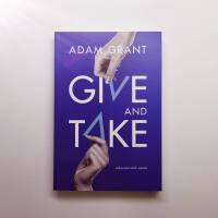 GIVE AND TAKE พลังแห่งการให้ และรับ (ห่อปกฟรี+ที่คั่น)