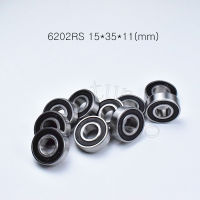 【Worth-Buy】 Gorayas 6202RS 15*35*11 (มม.) 1ชิ้นแบริ่ง ABEC-5ยางปิดผนึกแบริ่ง6202 6202RS Chrome เหล็กแบริ่งร่องลึก