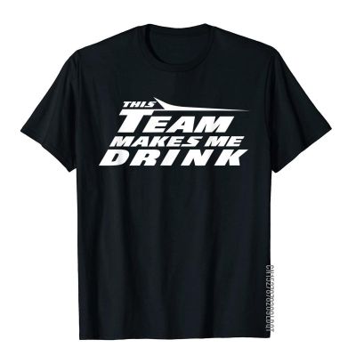 Funny Jets This Team Makes Me Drink New York Football V2 T-Shirt Simple Style T Shirts Dominant Cotton Mens Tops Shirt Outdoor