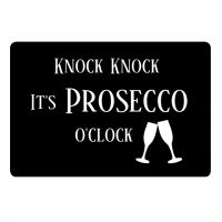 Funny Prosecco Doormat Knock Knock Prosecco Oclock Outdoor Door Mat Rug Carpet Cool Non Slip Rubber Got Prosecco Floor Mats