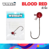 BLOOD RED : WEEBASS หัวจิ๊ก