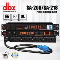 DBX SA-208/SA-218 Professional 8+2 ตัวจับเวลาแหล่งจ่ายไฟ, 8 ช่องพลังงานที่สามารถควบคุมได้+2 ช่องพลังงานเสริม, สวิตช์อากาศในตัว, SHUTDOWN SEQUENCE 8 ~ 1 ช่องสัญญาณปิดแหล่งจ่ายไฟ