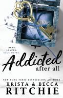 หนังสืออังกฤษใหม่ Addicted after All [Paperback]