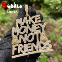 Bubble Letter Jewelry Make Money Not Friends Pendant Prong Setting Cubic Zirconia Hip Hop Charms 2023 Trends Fashion Chain Necklaces