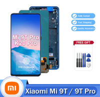 จอ Super AMOLED 6.39 สำหรับ Xiaomi Mi ชิ้นส่วนจอสัมผัสแอลซีดีของเครื่องแปลงดิจิทัล9T/9T Pro Xiaomi Redmi K20 / K20 Pro