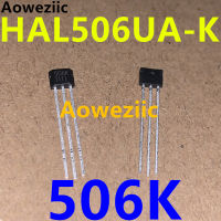 HAL506UA-K ซิลค์สกรีน506K TO92UA Hall Effect Sensor