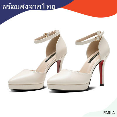 FARLA พร้อมส่งจากไทย รองเท้าผู้หญิง รองเท้าส้นสูง 4 นิ้ว เสริมหน้า 1 นิ้ว สินค้าพร้อมส่ง รหัส 183