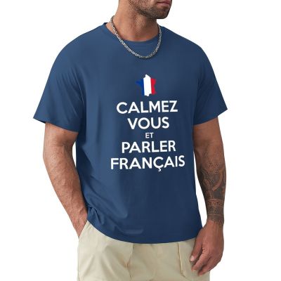 Calmez Vous Et Parler Fran?Ais (มืด) เสื้อยืดที่กำหนดเอง