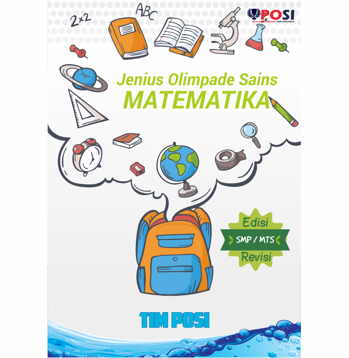 Buku Olimpiade Matematika SMP/MTs POSI - Jenius Olimpiade Sains ...