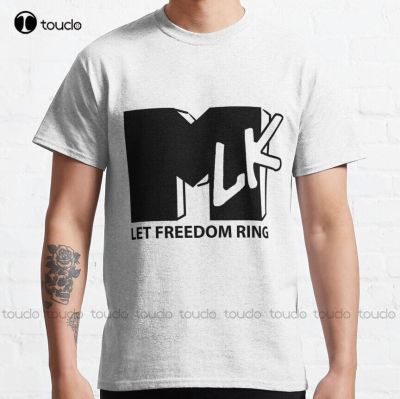 Mlk Mlk, Martin, Luther, King, Let, Freedom, Ring Classic T-Shirt T Shirts Custom Gift Fashion Tshirt Summer  Xs-5Xl Unisex