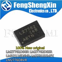 10pcs LM27761DSGR  LM27762DSSR  LM321LVIDBVR  LM27313XMFX LM2776DBVR ZGLI L27762 1SPF SRPB 2776