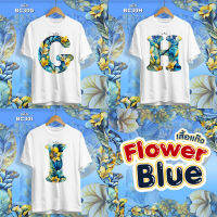 เสื้อตัวอักษร รุ่น Flower Blue (G H I) เสื้อทีม ใส่ยกแก๊งสุดปัง!