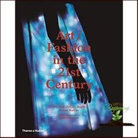 Best seller จาก Art/Fashion in the 21st Century [Hardcover]หนังสือภาษาอังกฤษมือ1(New) ส่งจากไทย