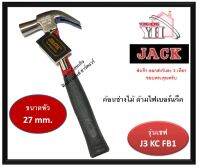 ค้อน ค้อนช่างไม้ ด้ามไฟเบอร์ ขนาด 27 มม. JACK แจ็ค รุ่น J3-KC-FB1 ( J3KCFB1 )