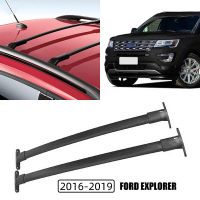 บาร์หลังคาสำหรับรถ Ford Explorer สำรวจ2ชิ้น2016-2019 5TH SUV ราวด้านข้างอะลูมินัมอัลลอยรางราวหลังคาที่เก็บกระเป๋าเดินทางบนหลังคารถ