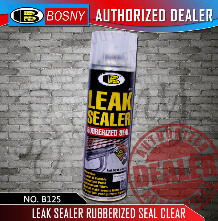 Bosny Leak Sealer Rubberized Seal Clear B125 Lazada PH