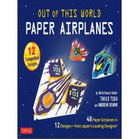 OUT OF THIS WORLD PAPER AIRPLANES KIT:OUT OF THIS WORLD PAPER AIRPLANES KIT