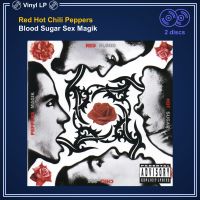 [แผ่นเสียง Vinyl LP] Red Hot Chili Peppers - Blood Sugar Sex Magik [ใหม่และซีล SS]