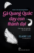 Sách - Gà Quang Quác Dạy Con Thành Đạt - NXB Trẻ