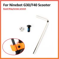 Guard Ring Screws for Ninebot G30 G30L F40 F30 Electric Scooter Wrench Nut and Screw Fitting Replacement Parts