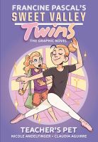 หนังสืออังกฤษใหม่ Sweet Valley Twins: Teachers Pet : (A Graphic Novel) (Sweet Valley Twins) [Paperback]