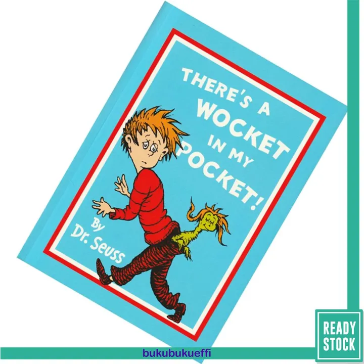 There's a Wocket in My Pocket by Dr. Seuss Lazada
