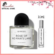 Nước hoa mini Byredo Rose Of No Man s Land,10 20ml. Phong cách Cá tính