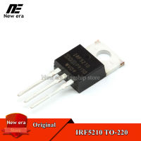 5Pcs Original IRF5210 TO-220 IRF5210PBF TO220 40A/100V P-Channel MOSFET ใหม่เดิม