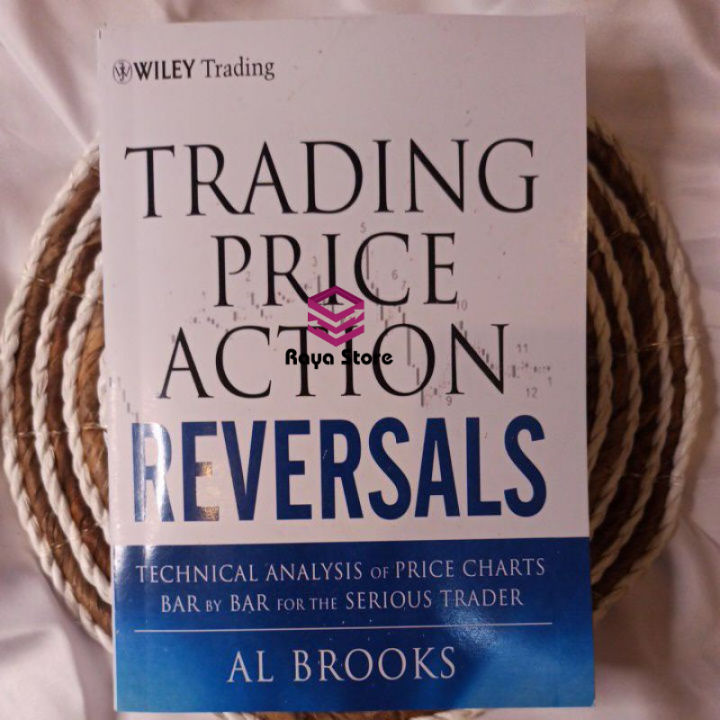 หนังสือแอคชั่นย้อนกลับ-ราคาซื้อขายโดย-wiley-trading-al-brooks-ภาษาอังกฤษ