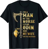 I Fear Odin And My Wife. Funny Norse Vikinger T Shirt. New 100% Cotton Short Sleeve O-Neck Casual T-Shirts Loose Top Size S-3Xl - T-Shirts - Aliexpress