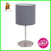 ไฟตั้งโต๊ะ EGLO PASTERI สีเทา/เงินTABLE LAMP EGLO PASTERI GREY/SILVER **ของแท้100%**