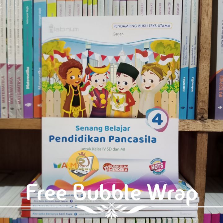 BUKU PENDIDIKAN PANCASILA KELAS 4 SD KURIKULUM MERDEKA PLATINUM ...