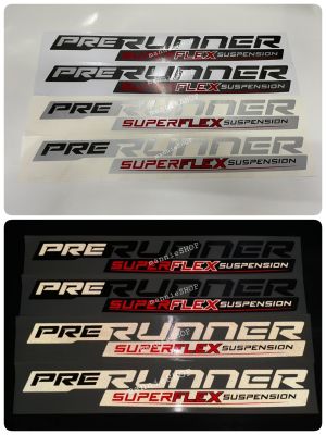 สติ๊กเกอร์งานสกรีน คำว่า PRERUNNER SUPER FLEX SUSPENSION ติดข้างท้ายรถกระบะ TOYOTA REVO sticker โตโยต้า รีโว้ 2021 ติดรถ แต่งรถ กระบะ