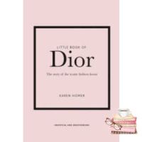 In order to live a creative life. ! Little Book of Dior : The Story of the Iconic Fashion House (Little Books of Fashion) (5th) [Hardcover]