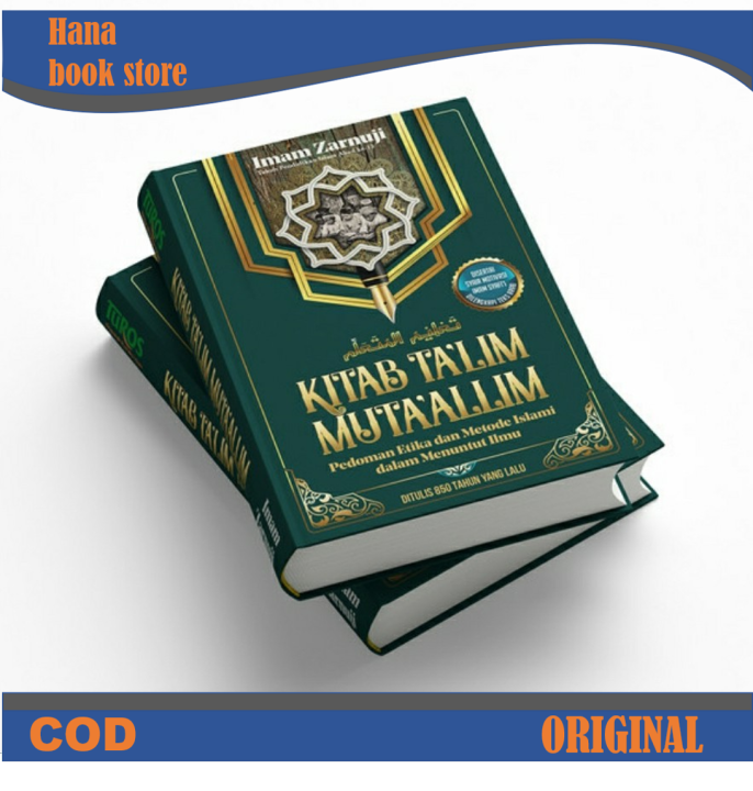 Buku Kitab Talim Mutaallim Mutaalim Pedoman Etika Metode Islami Menuntut Ilmu Lazada Indonesia 3309