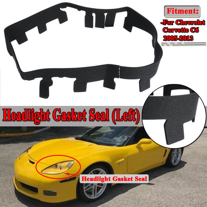 0513 Corvette C6 LEFT Side Headlight Gasket Seal NEW Driver GENUINE GM