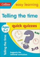 COLLINS EASY LEARNING KS1:TELLING THE TIME QUICK QUIZZES AGES 5-7 BY DKTODAY