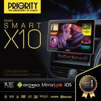 [แถมกล้องมองหลังฟรี] เครื่องเสียงติดรถยนต์ PRIORITY รุ่น SMARTX10 หน้าจอแสดงผลขนาด 10 นิ้ว ราคาถูกกก ของแท้จากศูนย์