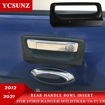 2019 ABS Back Tailgate Rear Handle Bowl For FORD RANGER Wildtrak T6 T7 T8 2012 2013 2014 2015 2016 2017 2018 2019 2020 2021