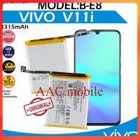 แบตเตอรี่ ใช้สำหรับเปลี่ยน Original Vivo V11 V11i 1806 V1813T V1813A Battery Model B-E8  3315mAh แบตเตอรี่รับประกัน 6 เดือน