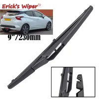 【Quick Delivery99】 Erick 39; S Wiper 9 Quot; ใบปัดน้ำฝนด้านหลังสำหรับ Nissan Micra K14 2017 2018 2019กระจกหน้าต่างด้านหลัง