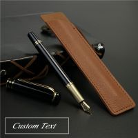 Custom Text Fountain Pen With exquisite leather Pencil case No ink in the pen Gold text iridium high-quality pen tip Stylus Pens