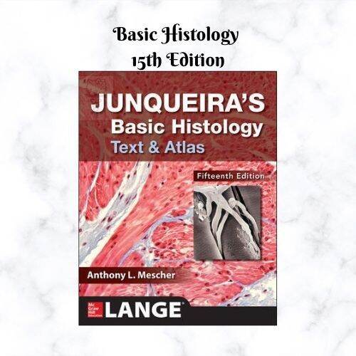 Junqueira’s Basic Histology Text And Atlas 15th Edition | Lazada PH