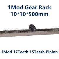 1unit 1Mod  Gear Rack steel 10*10*500mm + 1unite 1Mod 17Teeth 15Teeth Pinion 45 Steel Gear Metal Gear Mechanical Drive DIY Spine Supporters