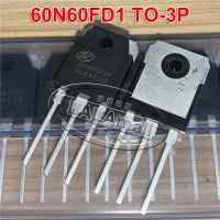 2Pcs Original 60N60FD1 TO-3P SGT60N60FD1PN TO3P 60N60 60A 600V IGBTสำหรับเครื่องเชื่อมใหม่