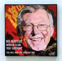 Sir Alex Ferguson #3 รูปภาพ​ติดผนัง อเล็กซ์ เฟอร์กูสัน pop art พร้อมกรอบและที่แขวน ผีแดง ปีศาจแดง แมนยู ฟุตบอล​ กรอบรูป แต่งบ้าน ของขวัญ ของสะสม