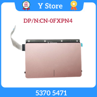 Y Store ต้นฉบับสำหรับ Inspiron 13 5370 5471เมาส์ทัชแพดบอร์ดและสายเคเบิล0FXPN4 FXPN4 Fast Ship